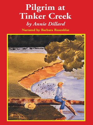 Pilgrim at Tinker Creek - Audiobook